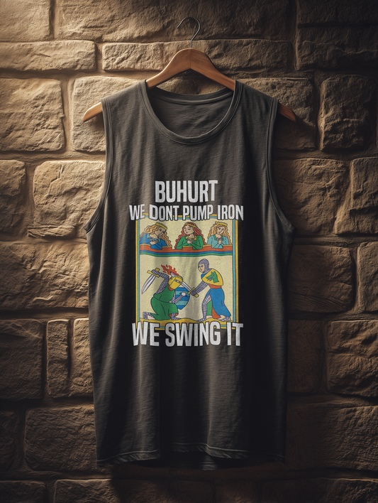 Buhurt – We don’t pump iron, we swing it – Medieval Court Edition – Herren Bio Tank Top
