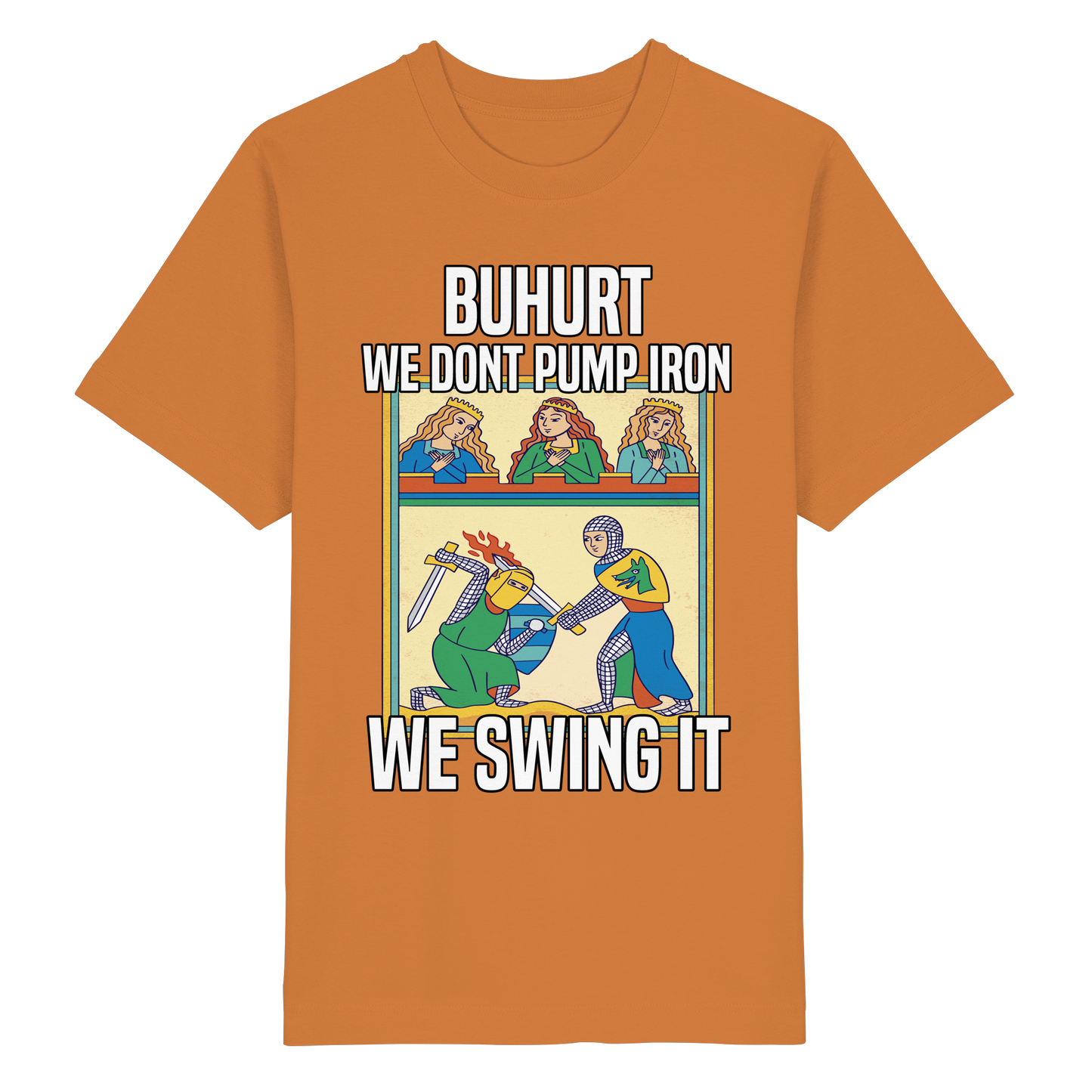 Buhurt We Don’t Pump Iron Shirt 240g Oversize Bio Baumwolle Oversized T-Shirt