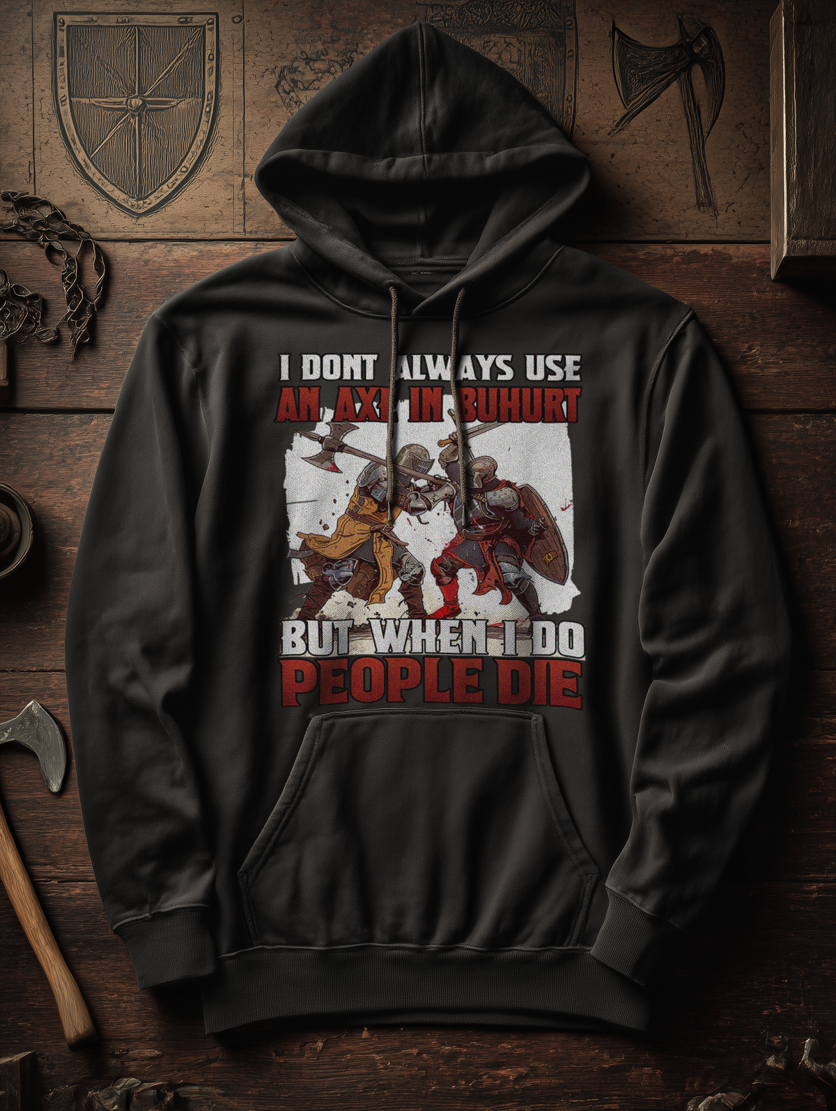 Bouhourt Herren Hoodie – Buhurt „Axe in Buhurt – People Die“ Männer Bouhourt Hoodie
