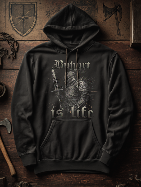 Buhurt Herren Hoodie | Buhurt Is Life | Bouhourt Männer Hoodie