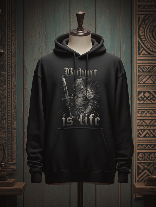 Buhurt Herren Hoodie | Buhurt Is Life | Bouhourt Männer Hoodie