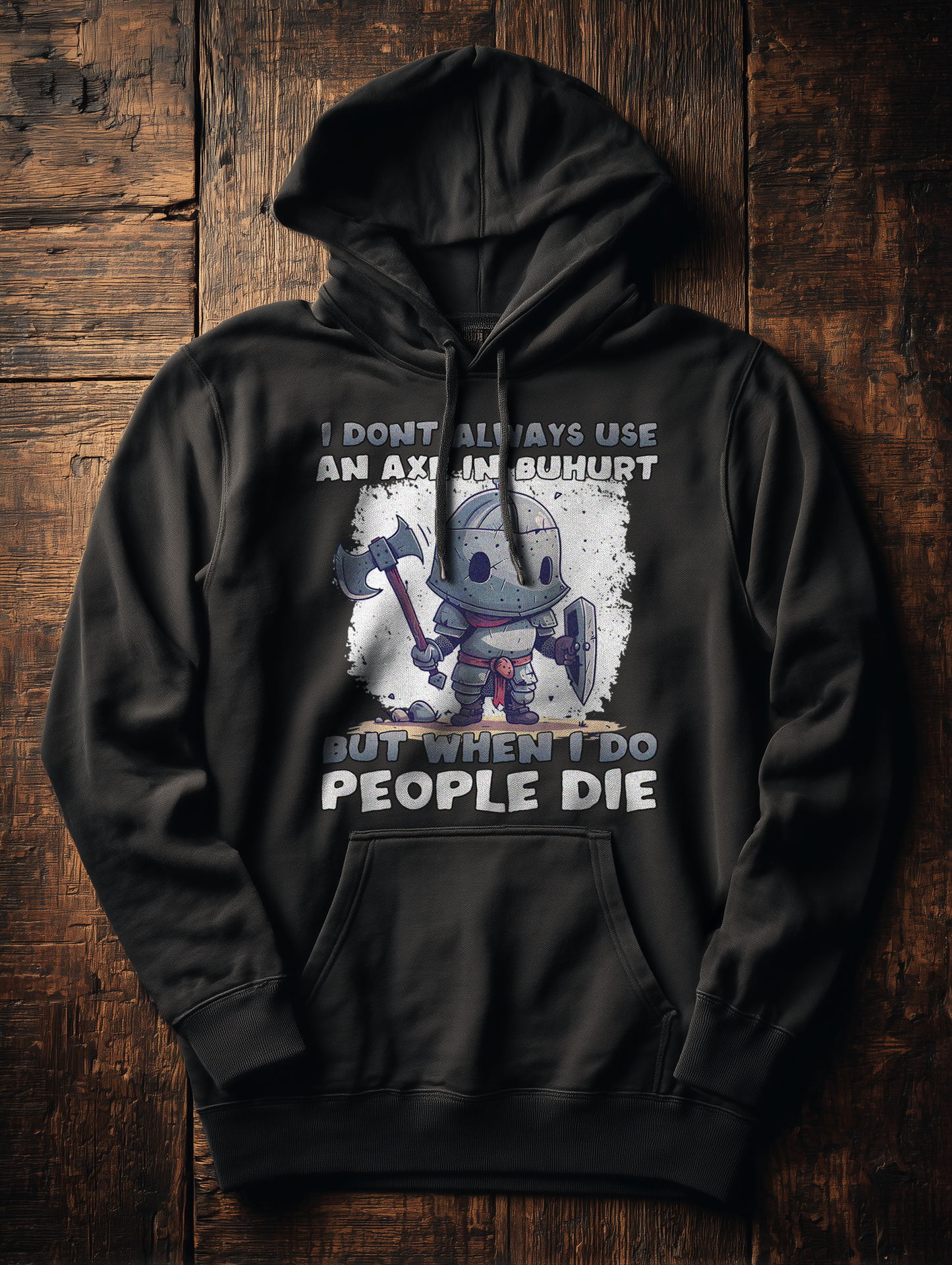 I Don’t Always Use an Axe | Chibi Ritter | Bouhourt Damen Hoodie