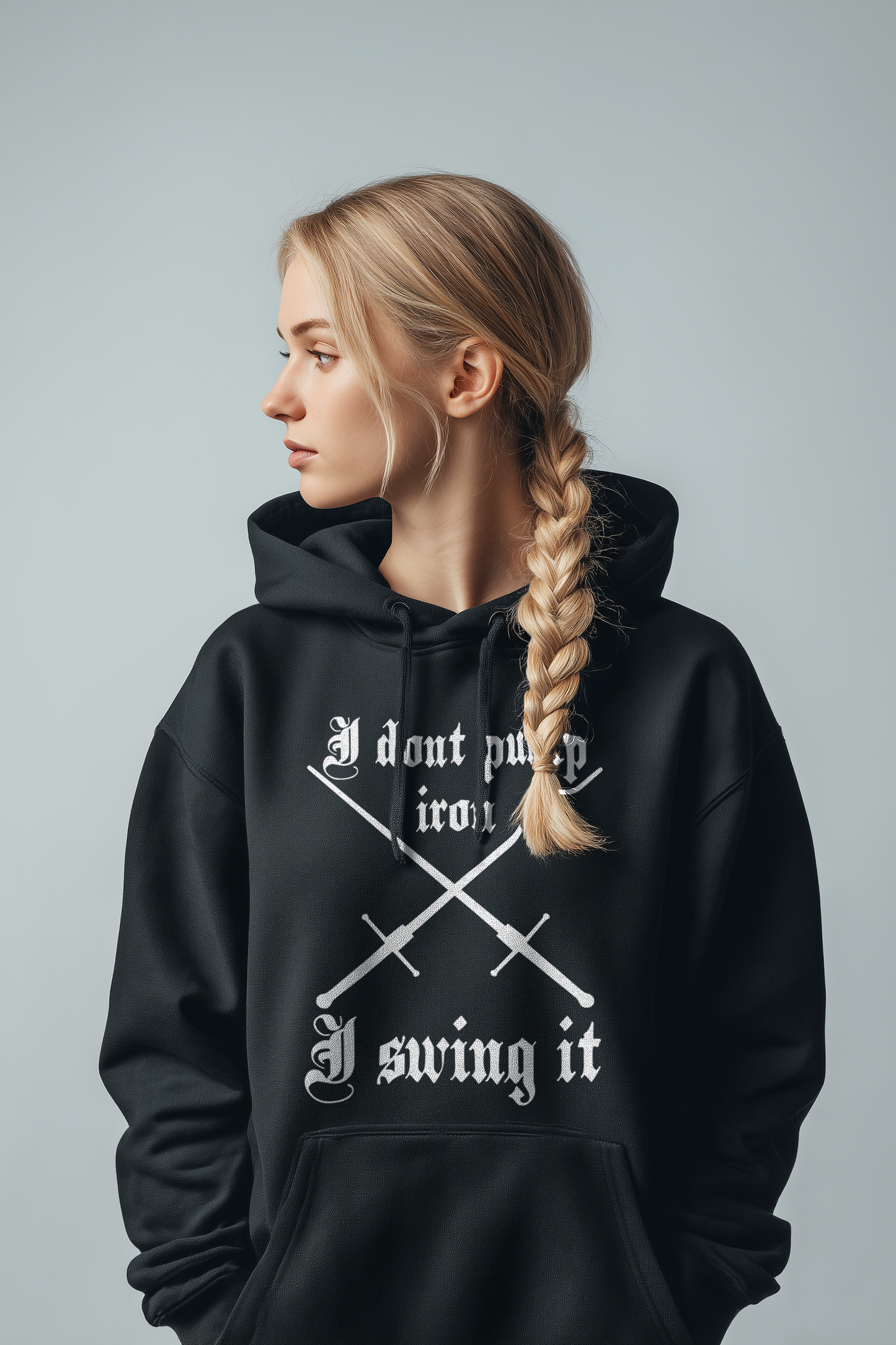 I Don’t Pump Iron – I Swing It – Buhurt Damen Hoodie