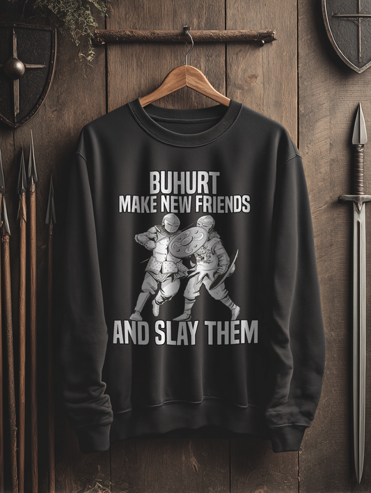 Buhurt Herren Premium Sweatshirt | Make New Friends | Bouhourt Männer Pullover
