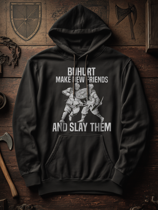 Buhurt Herren Hoodie | Make New Friends | Bouhourt Männer Hoodie