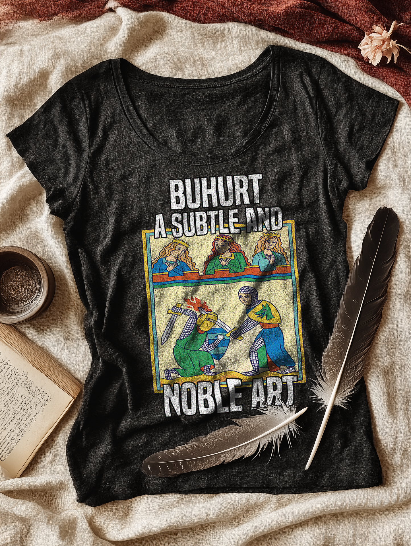 Buhurt Eine Subtile Und Noble Kunst - Buhurt Damen T-Shirt Noble Art
