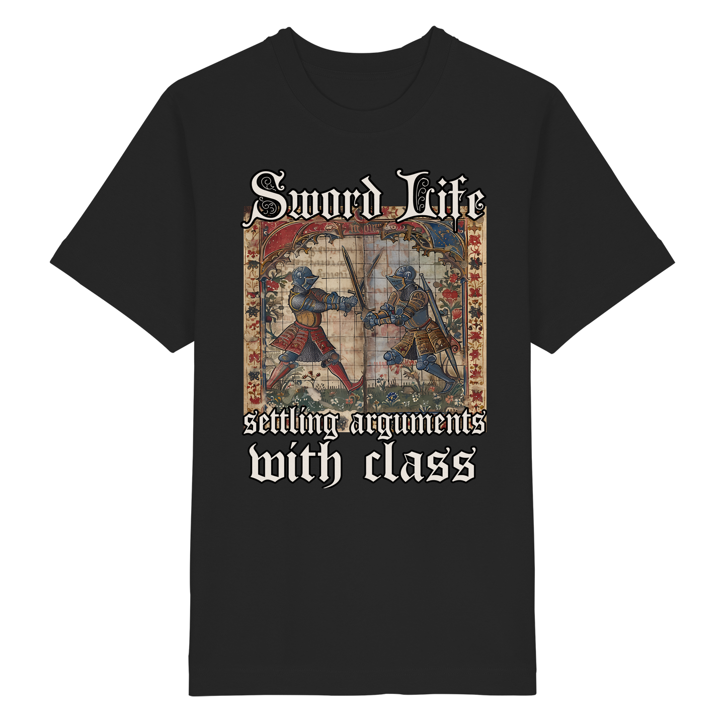 Sword Life Shirt Oversize 240g Mittelalter Buhurt Bio Baumwolle T-Shirt