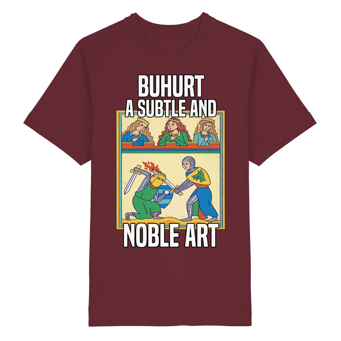 Buhurt Eine Subtile Und Noble Kunst - Herren - Heavy Oversized Bio Shirt
