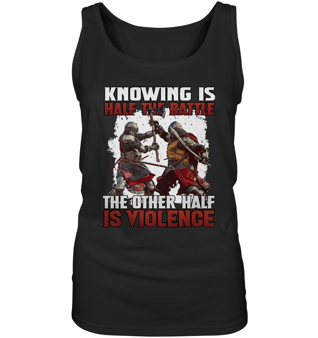 Knowing Is Half The Battle Buhurt Damen Tank Top Bouhourt Frauen Bio Tank Top