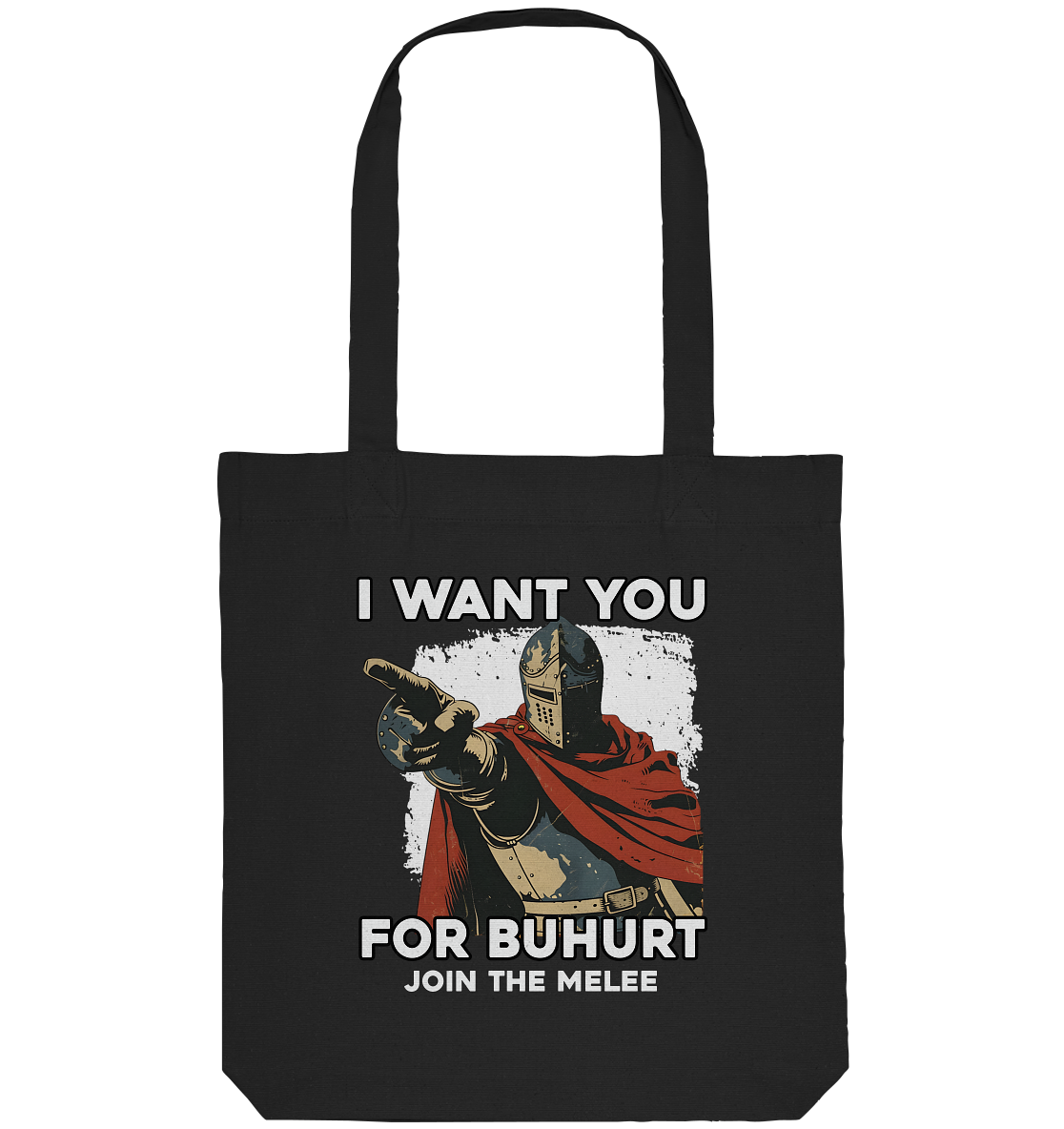 I Want You for Buhurt | Bio Stoffbeutel