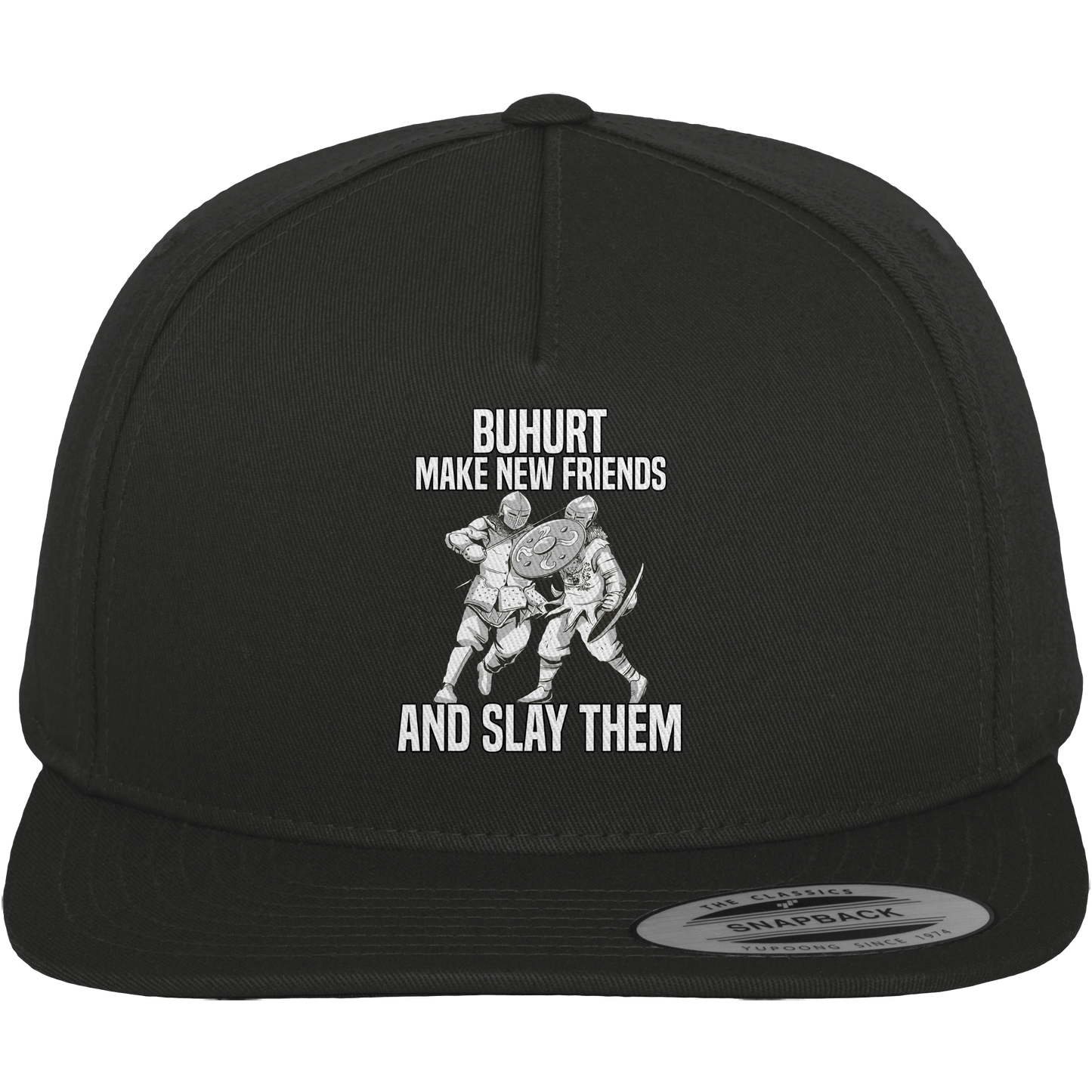 Make New Friends and Slay Them – Premium Snapback Cap