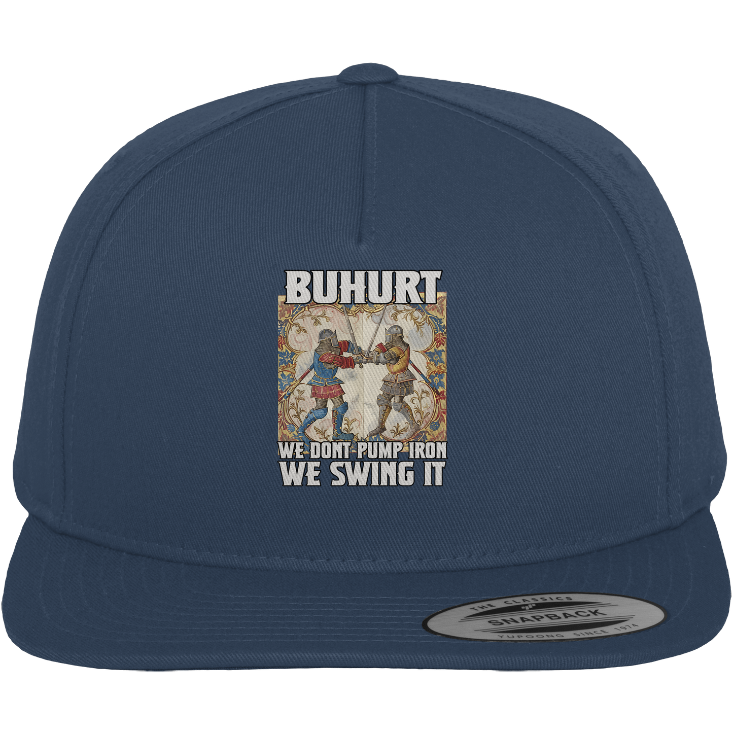 Buhurt Stundenbuch | We Don’t Pump Iron – We Swing It | Premium Snapback Cap