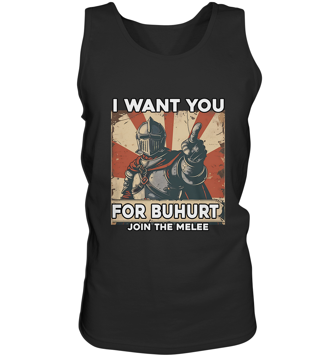 I Want You for Buhurt | Knight Recruitment Edition | Herren Bio Tank Top
