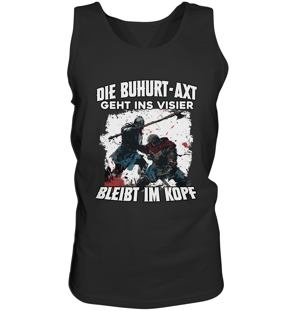 Buhurt Axt bleibt im Kopf – Herren Bio Tank Top