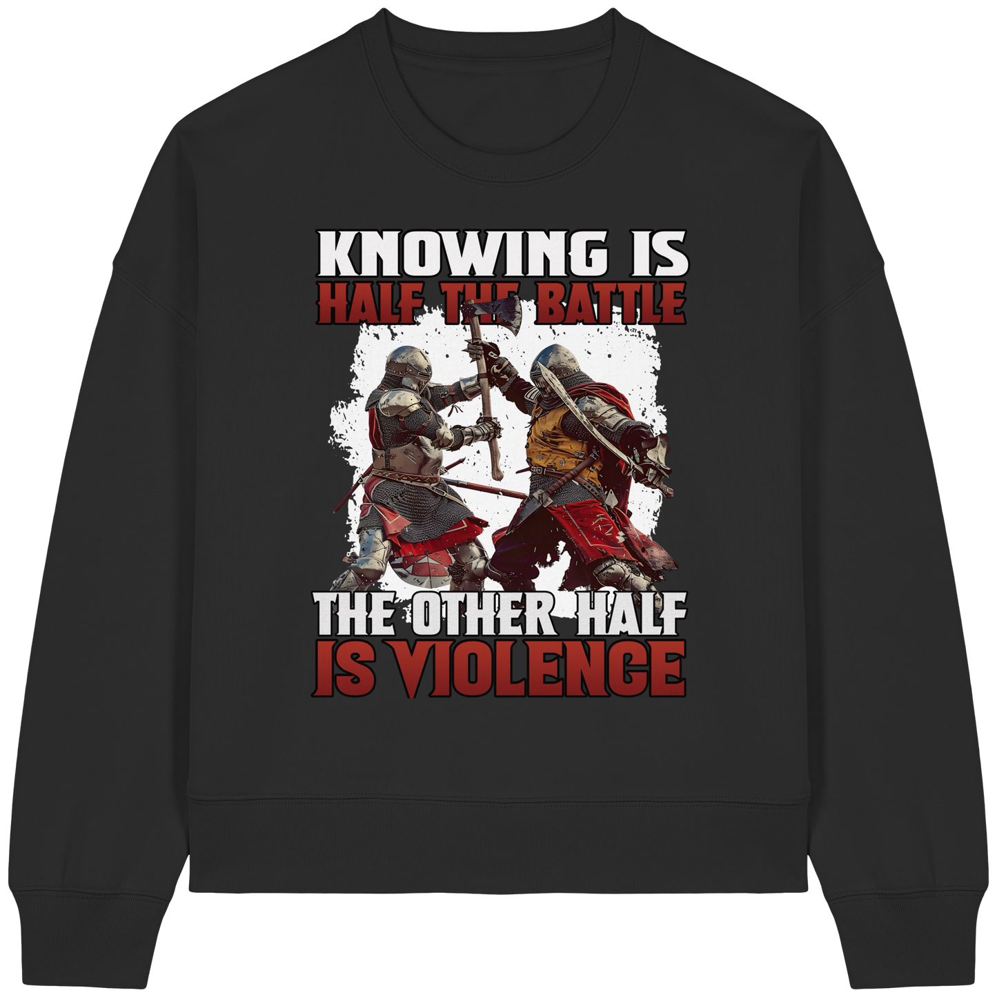 Buhurt Damen Boxcut Pullover| Knowing Is Half The Battle | Bouhourt Frauen Sweatshirt
