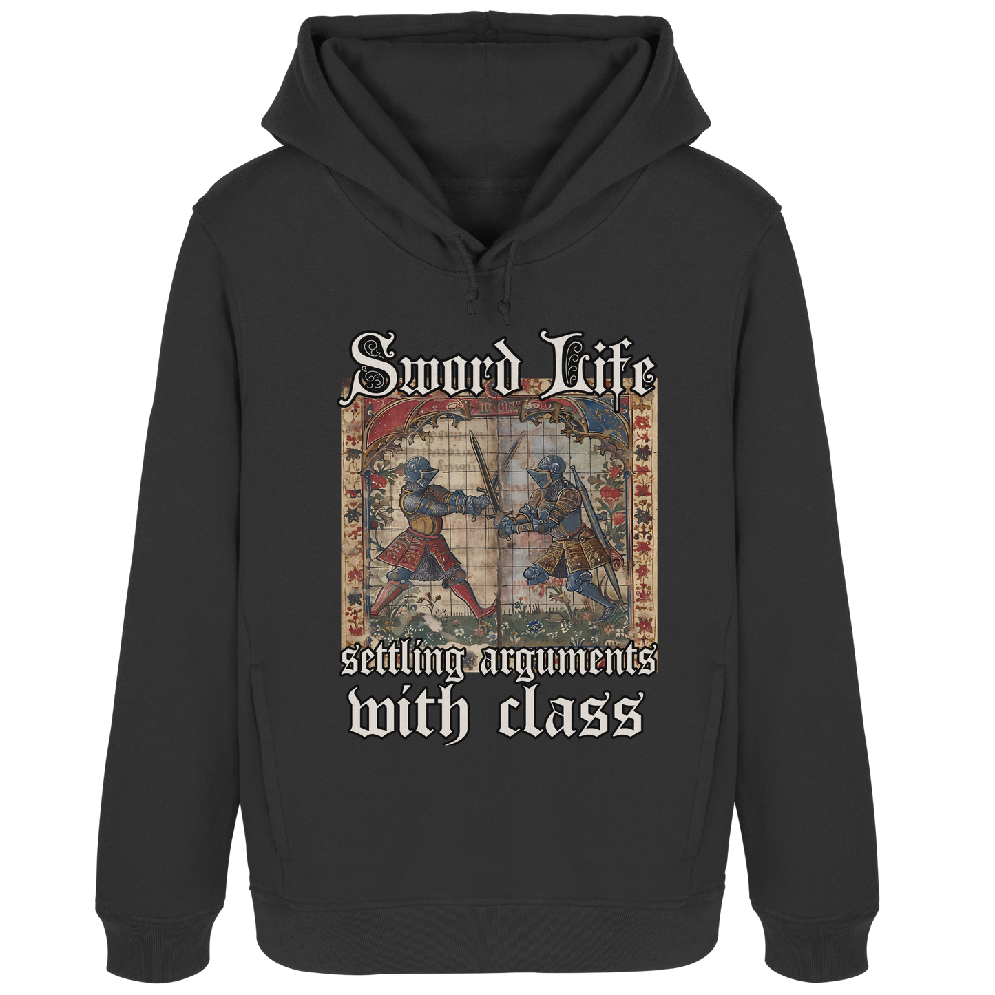Sword Life – Settling Arguments with Class – Buhurt Damen Hoodie