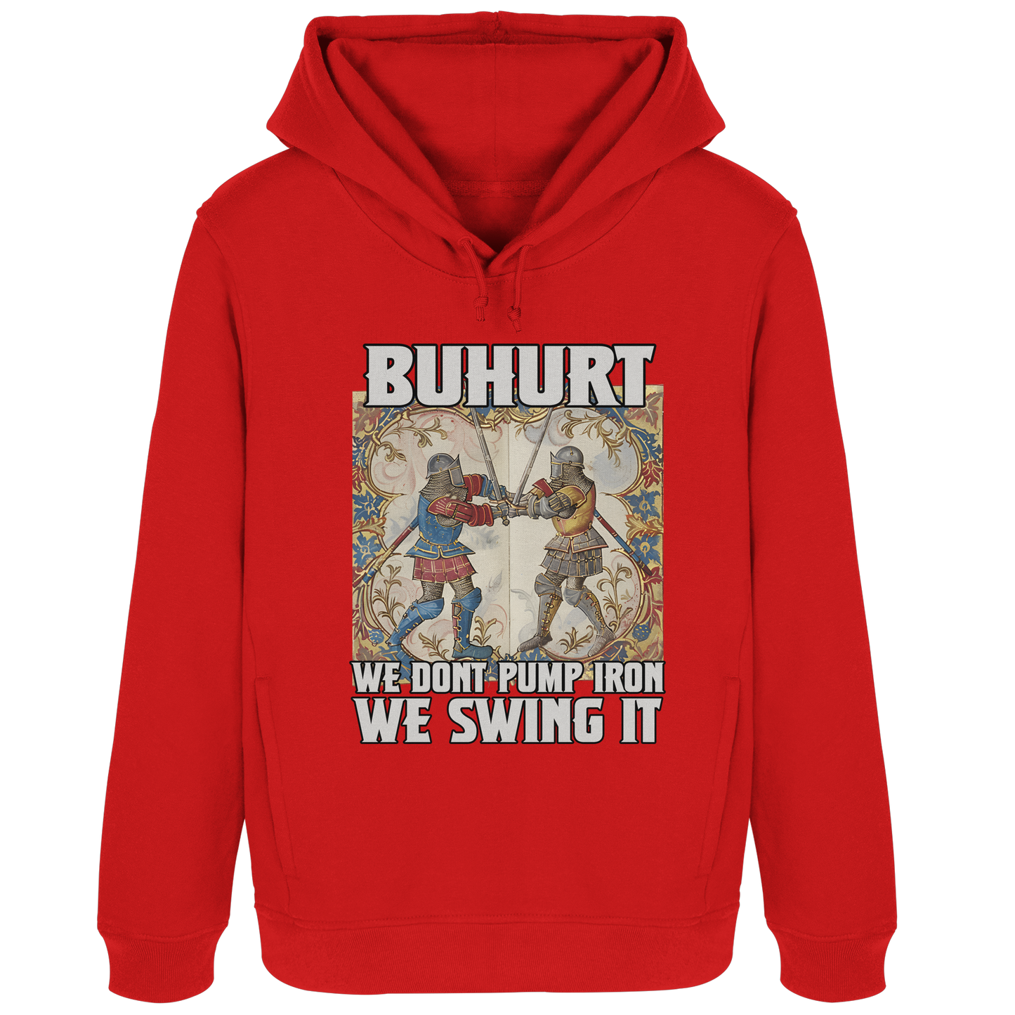 Buhurt Stundenbuch | We Dont Pump Iron | Damen Hoodie