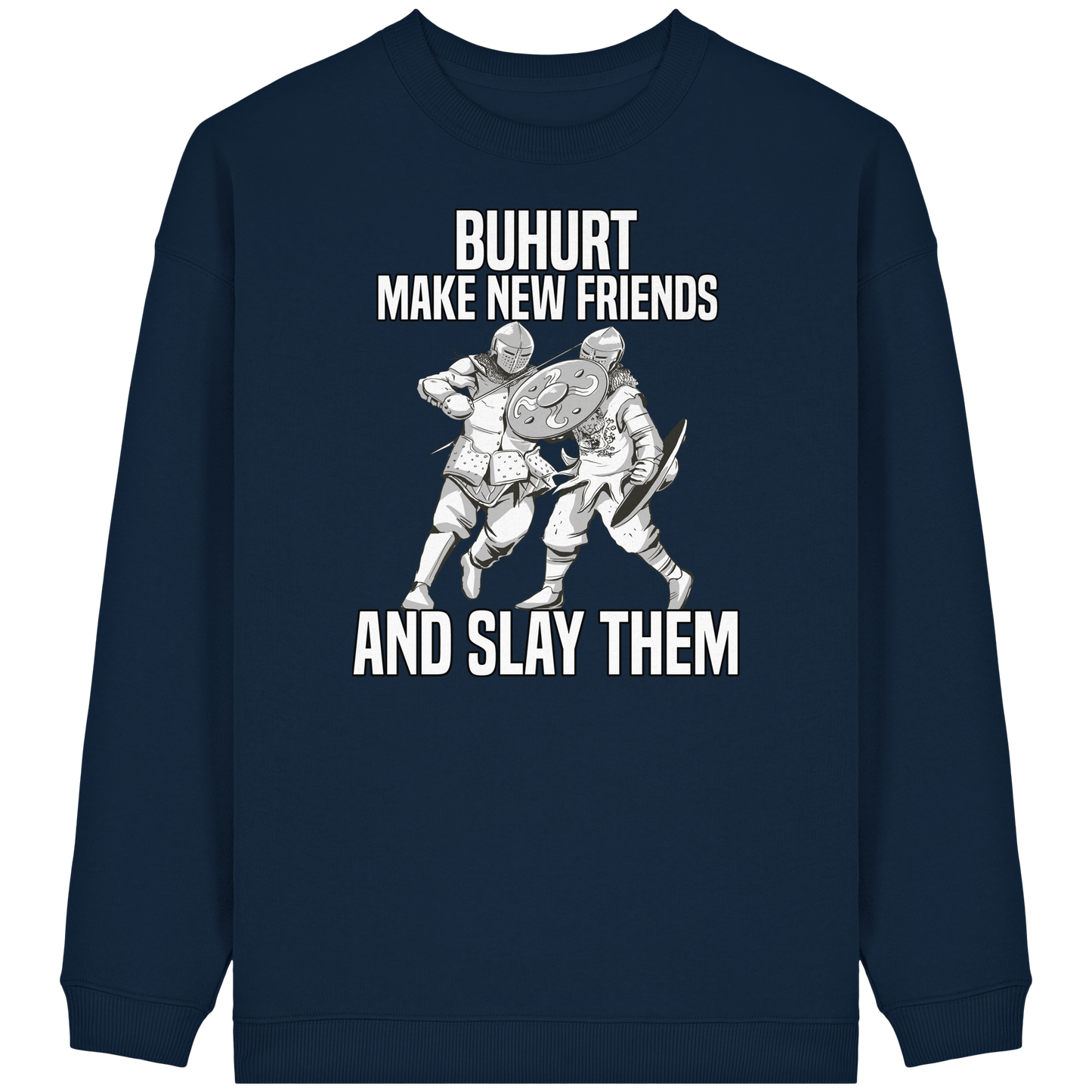 Make New Friends - Frauen Bio Buhurt Oversized Sweatshirt